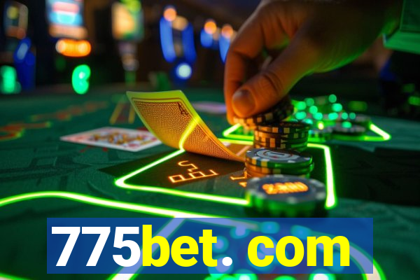 775bet. com